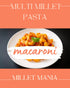 Millet Mania Multi Millet Pasta