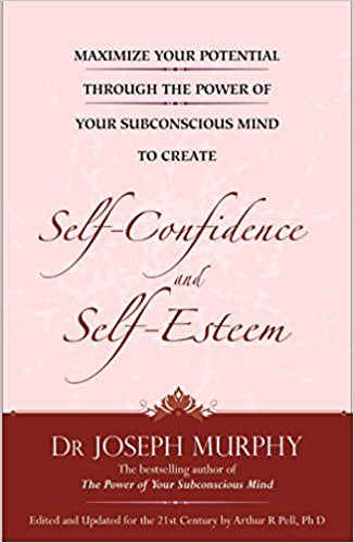 Self|Confidence and Self|Esteem book