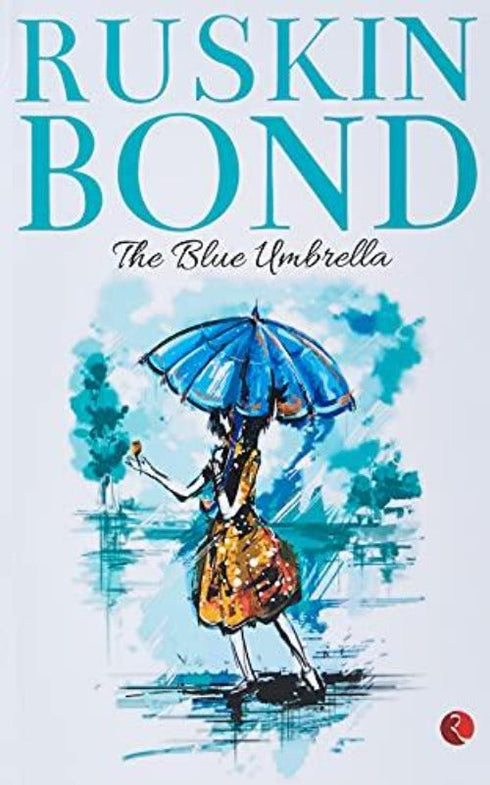 Ruskin Bond The Blue Umbrella