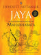 Jaya: An Illustrated Retelling of the Mahabharata