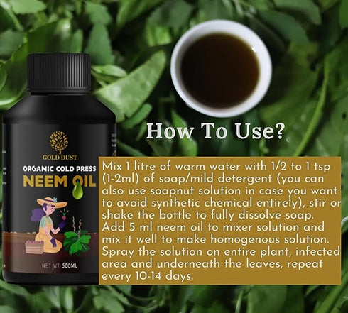 GOLD DUST Neem Oil for Plants Organic Pesticide Cold Pressed Neem Seed Kernel Extract Oil 500 ml