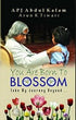 You Are Born To Blossom | Paperback
