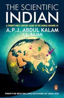 The Scientific Indian : The Twenty | First Century Guide To The World Around Us | Paperback