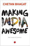 Making India Awesome: New Essays And Columns | Paperback