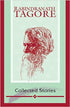 Rabindranath Tagore: Collected Stories | Paperback