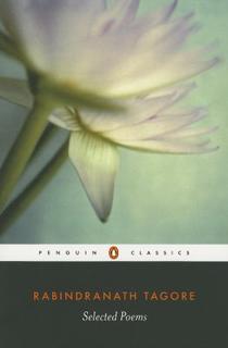 Selected Poems: Rabindranath Tagore | Paperback