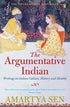 Argumentative Indian: Writings On India | Paperback