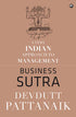 Business Sutra: A Very Indian Approach To Management | Hardcover