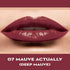 Sugar Never Say Dry Creme Lipstick Mauve Actually | Deep Mauve