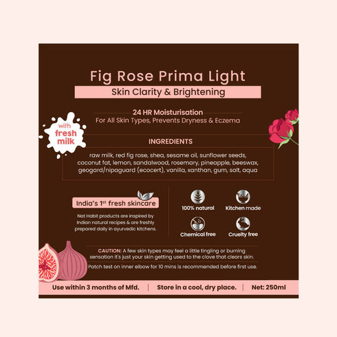 Nat Habit Fresh Fig Rose Prima Light Malai Lotion