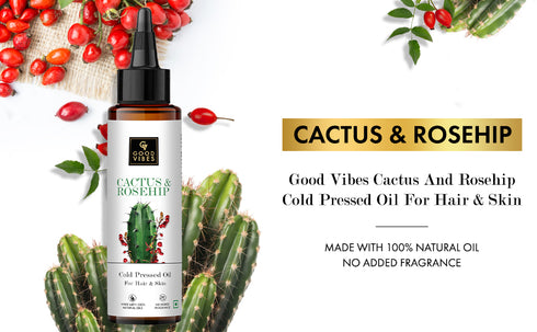 Good Vibes Cactus And Rosehip Cold Pressed Oil For Hair & Skin 100ml