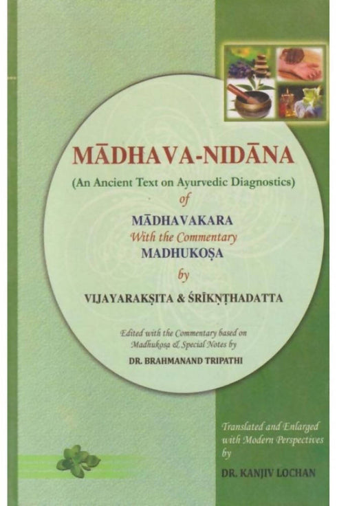Madhava|Nidana of Madhavakara With the Commentary of Madhukosa Book