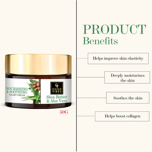 Good Vibes Plus Shea Butter + Aloe Vera Nourishing + Soothing Night Cream 50g