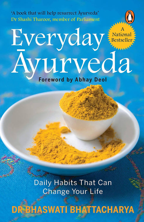 Everyday Ayurveda | Daily Habits That Can Change Your Life