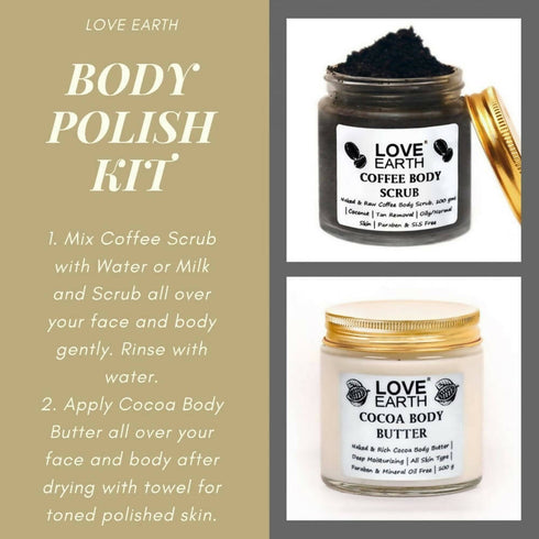 Love Earth Coffee Body Scrub and Cocoa Body Butter