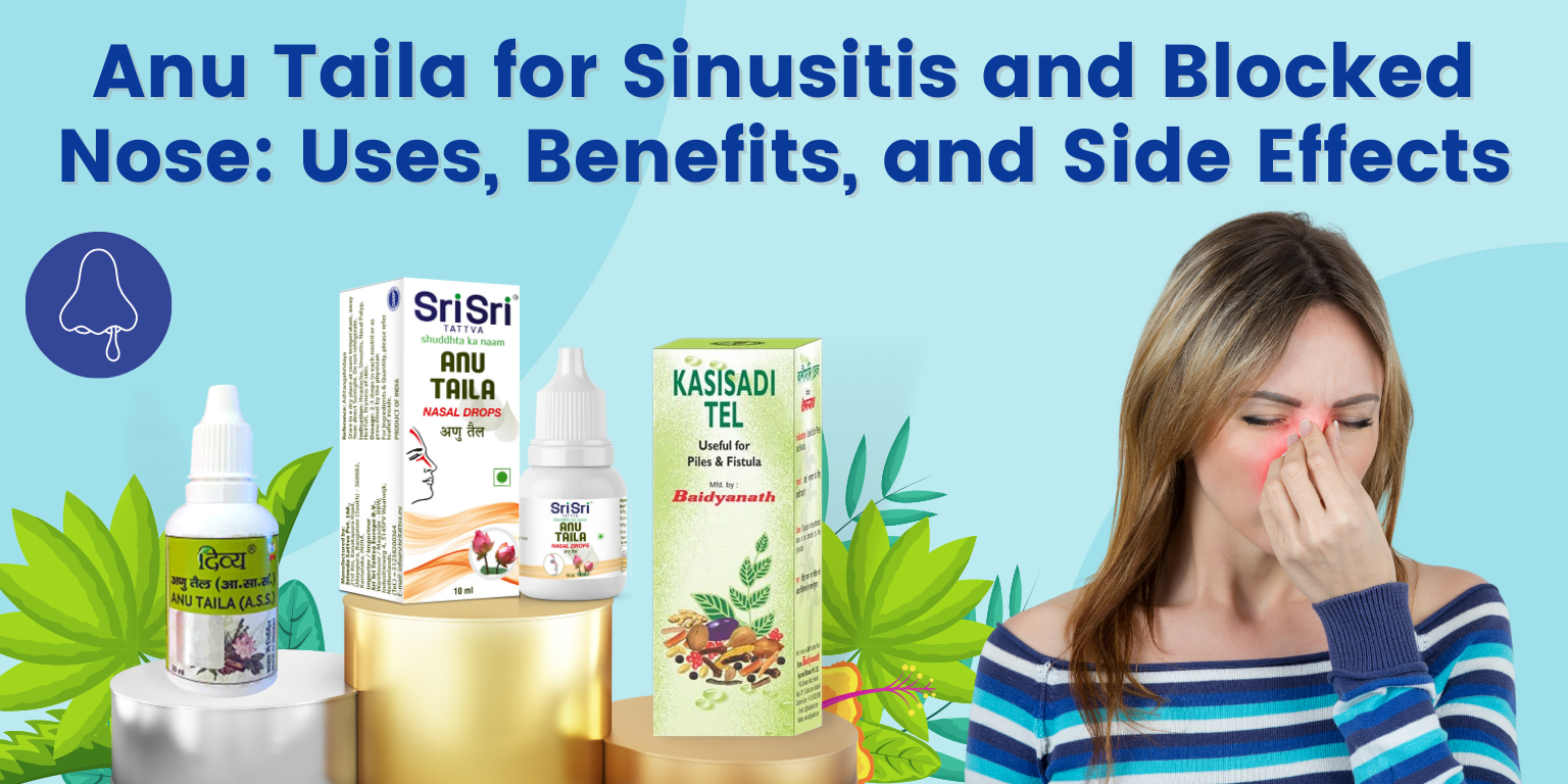 Anu Taila for Sinusitis and Blocked Nose: Uses, Benefits