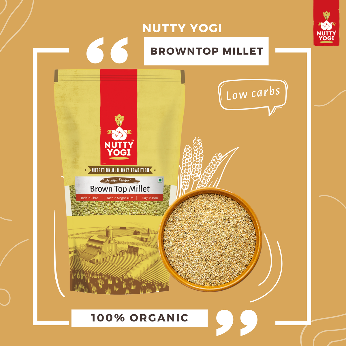 Nutty Yogi Organic High Protein Browntop Millet
