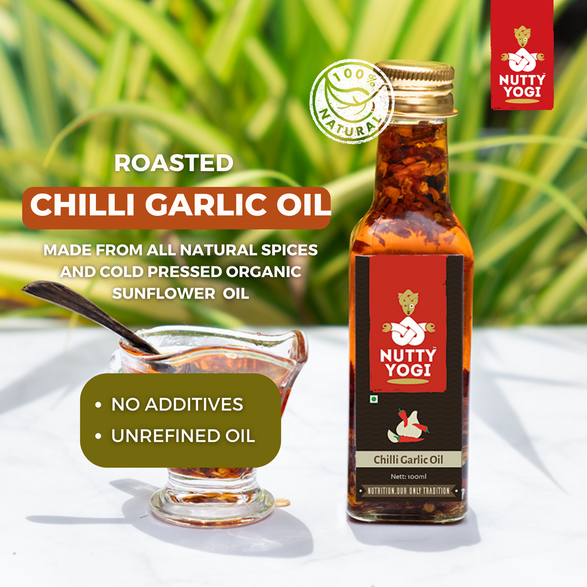 Nutty Yogi Roasted Chilli Garlic Oil 100 ml