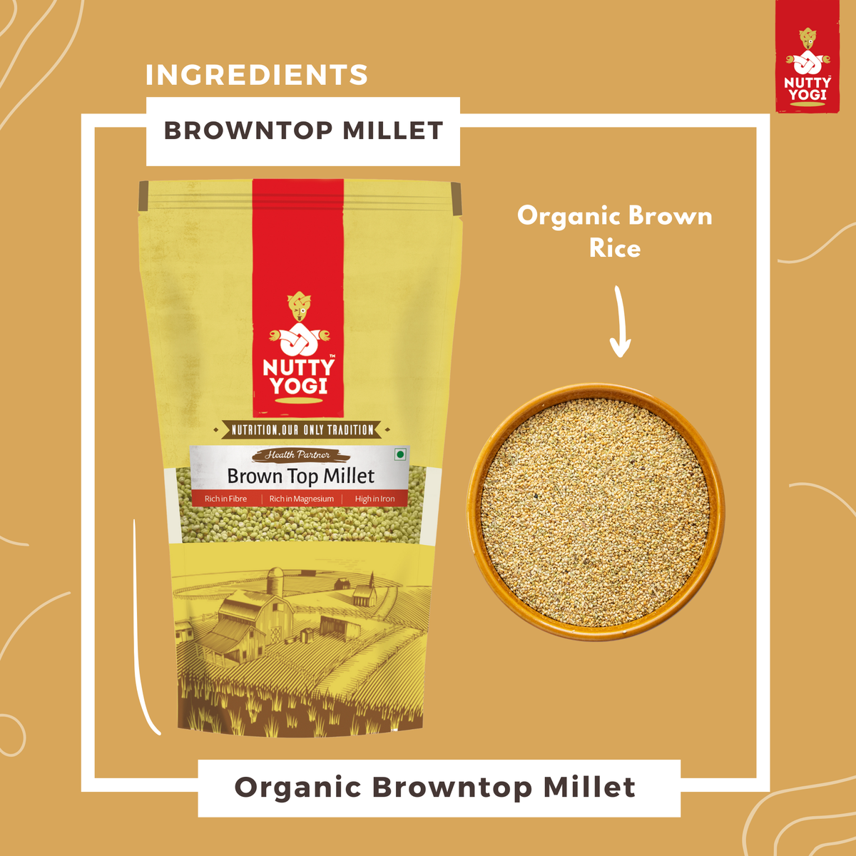 Nutty Yogi Organic High Protein Browntop Millet