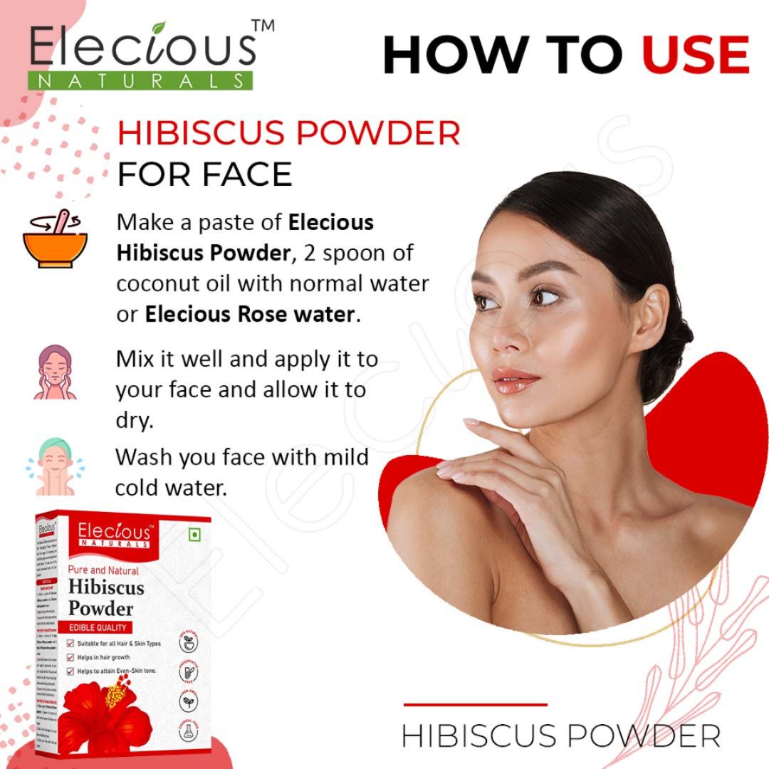 How to use Elecious Hibiscus Powder as a face pack