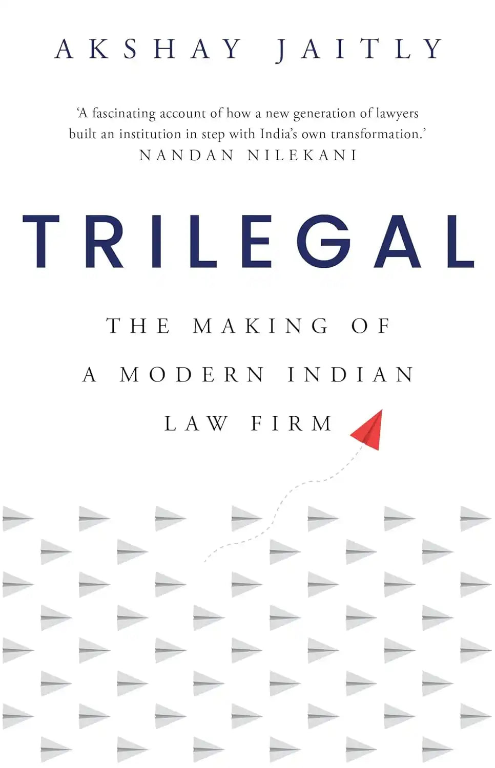 Book cover for 'Oxfordbookstore Trilegal' by Akshay Jaitly, detailing the journey of a leading Indian law firm.