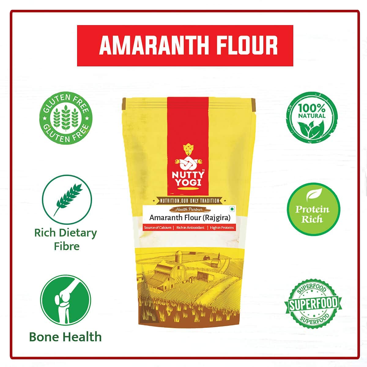 Nutty Yogi Amaranth Flour / Rajgira Atta
