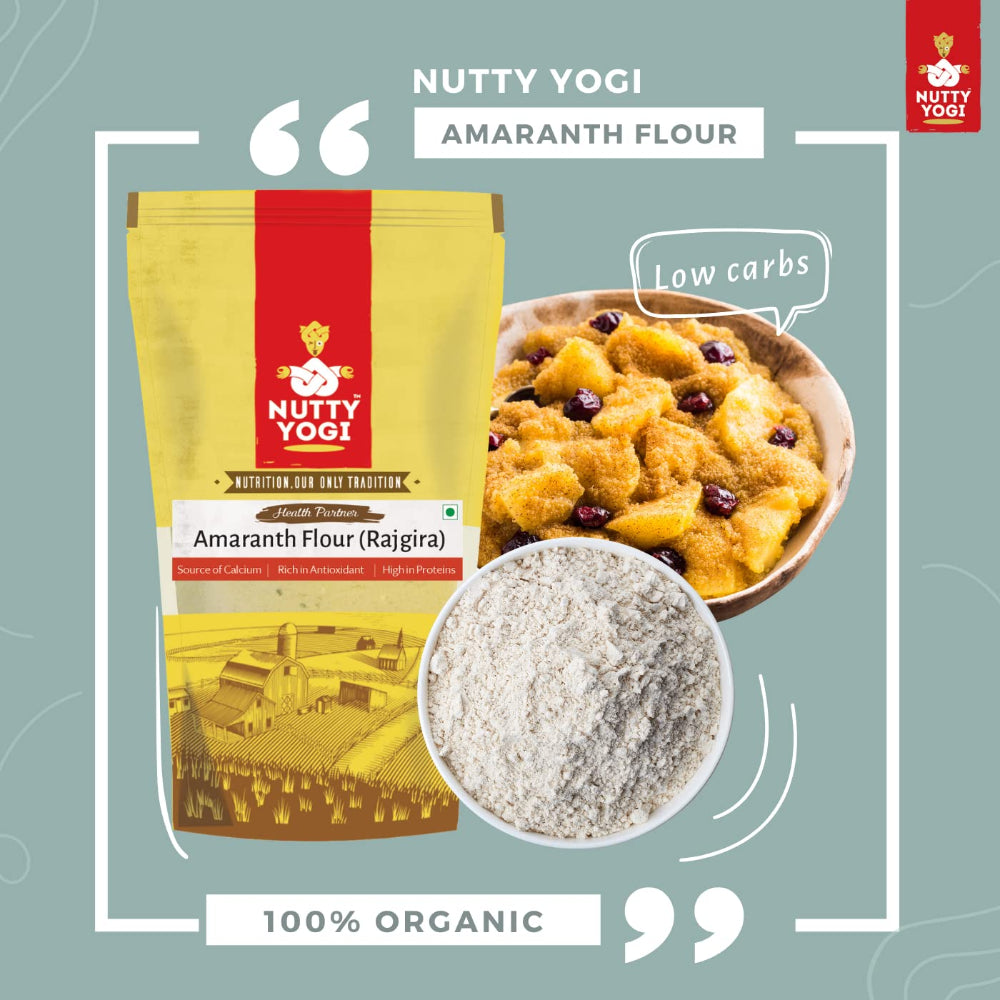 Nutty Yogi Amaranth Flour / Rajgira Atta