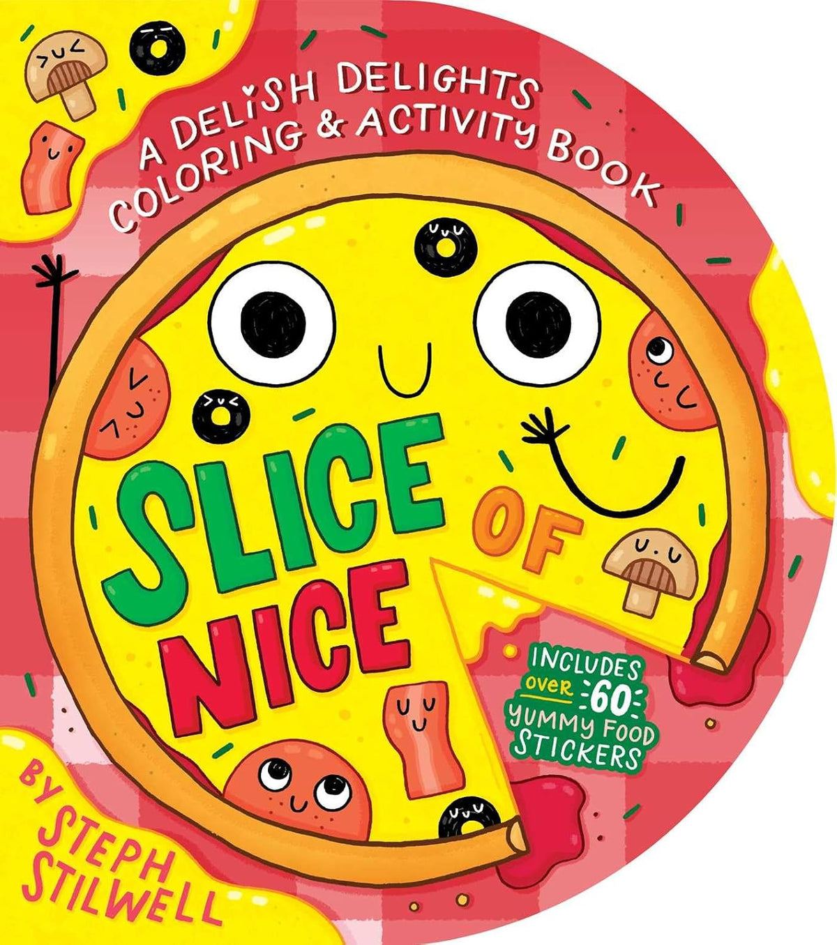 Slice of Nice (Delish Delights)