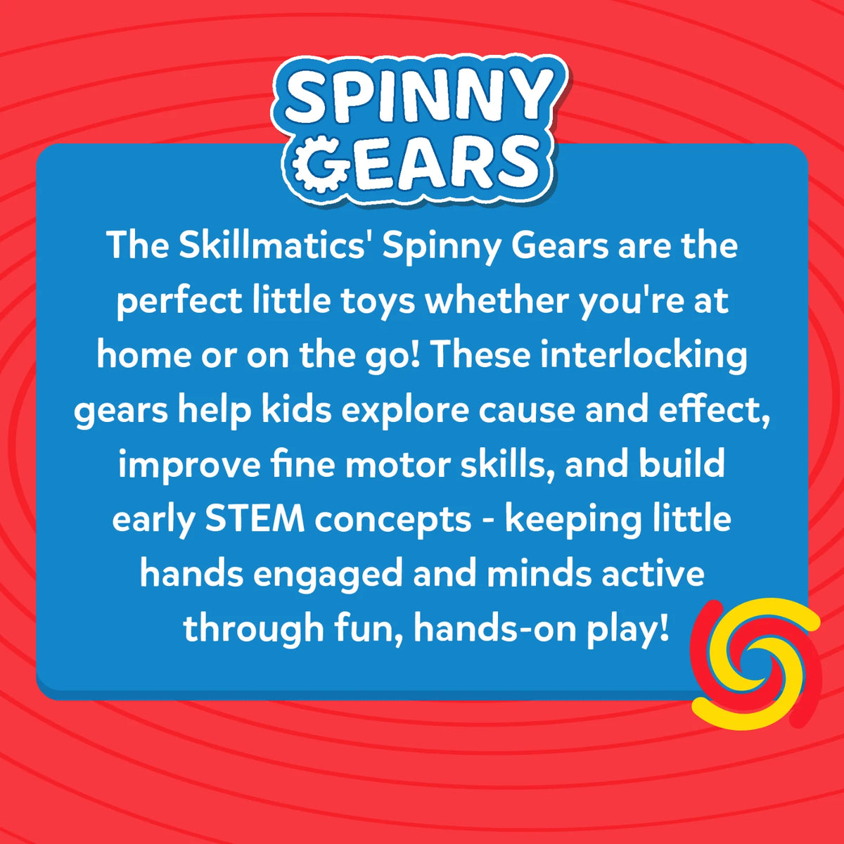 Skillmatics Spinny Gears Pattern Pop 5 Interlocking Gears 6 to 36 Months