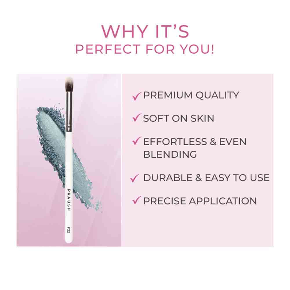 Praush P22 - Fluffy Eyeshadow Blending Brush (Medium)