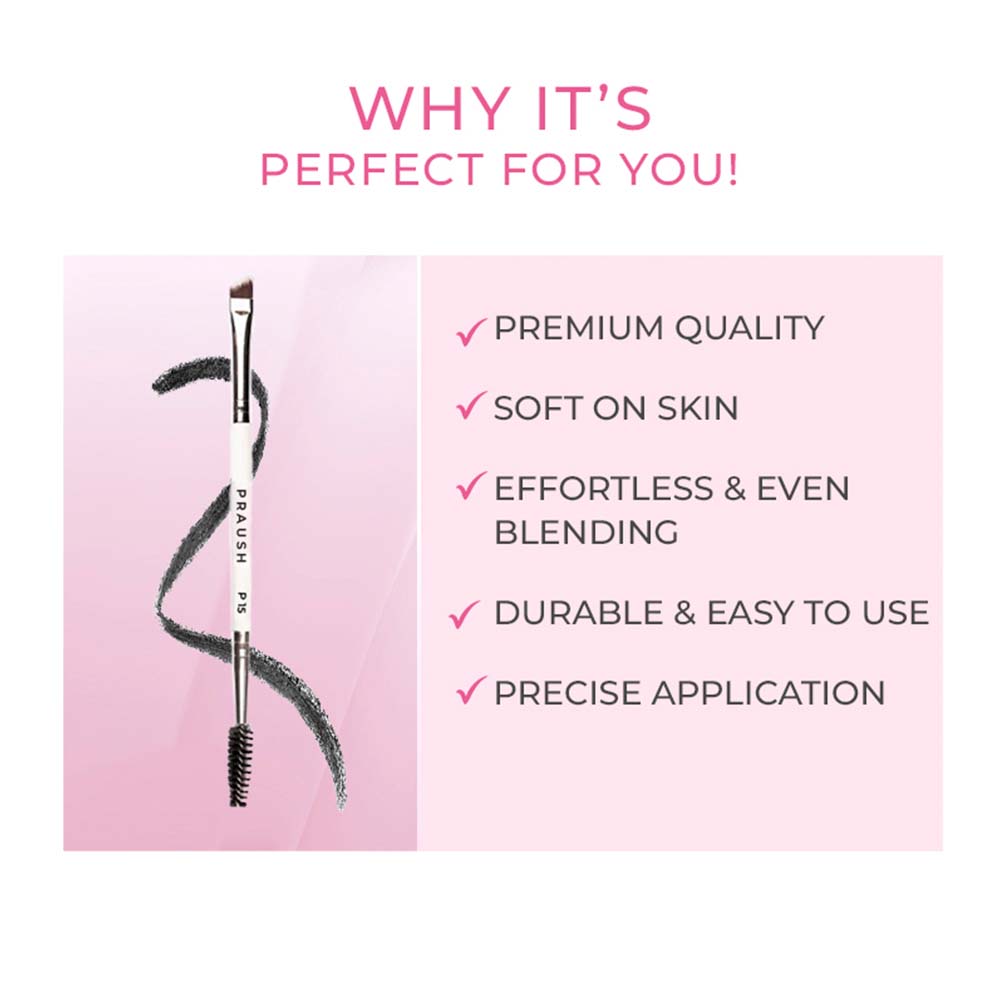 Praush P15 - Brow Spoolie & Angled Brow 2 in 1 Brush