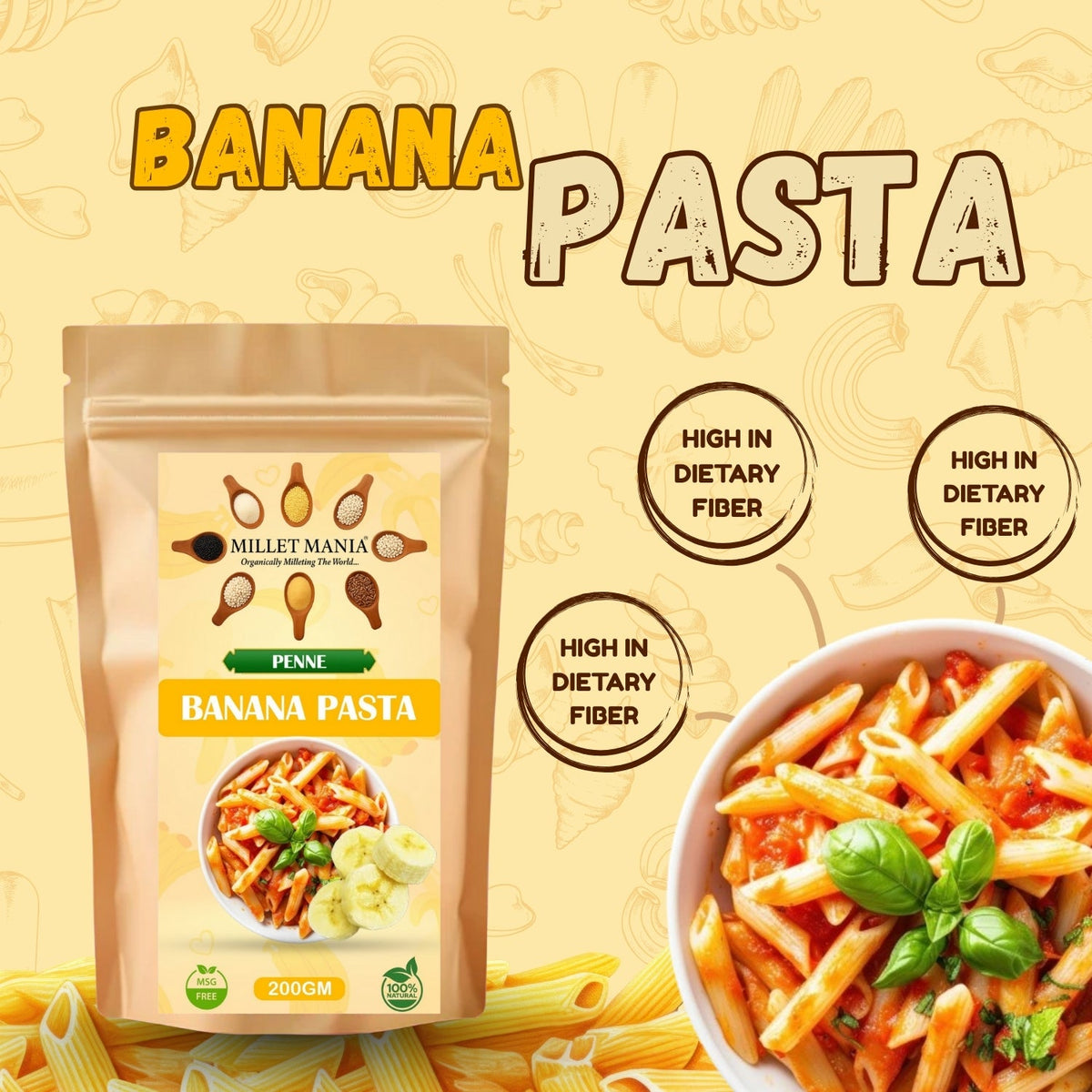 Millet Mania Banana Penne Pasta