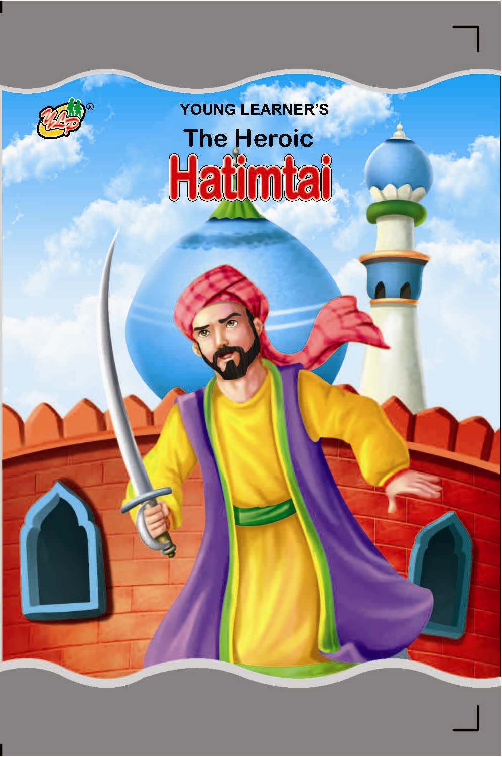 The Heroic Hatimtai