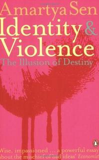 Identity And Violence - Paperback - PUSHMYCART